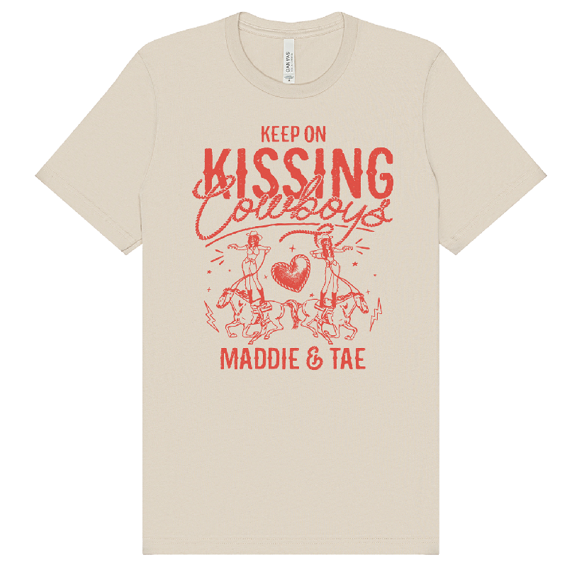 Keep On Kissing Cowboy Dust Tee