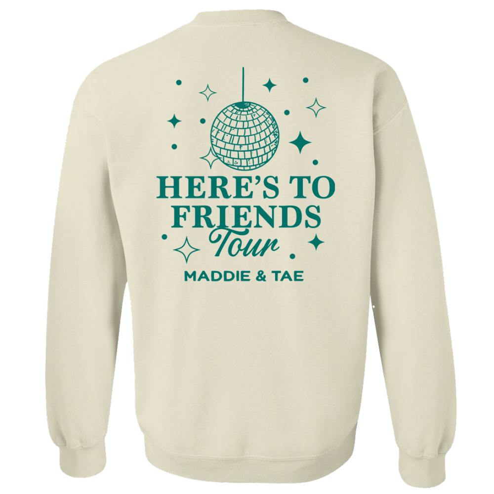 Sand Here's To Friends Tour Sweatshirt